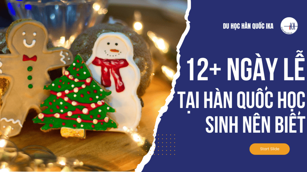 12+ Ngày Lễ Tại Hàn Quốc Du Học Sinh Mới Sang Cần Biết (Cập Nhật 2026) - Hình 1