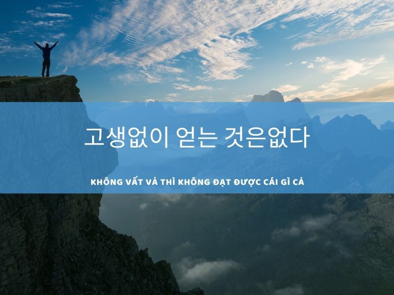 Những câu nói tiếng Hàn hay trong cuộc sống nhất định bạn phải biết - Hình 2